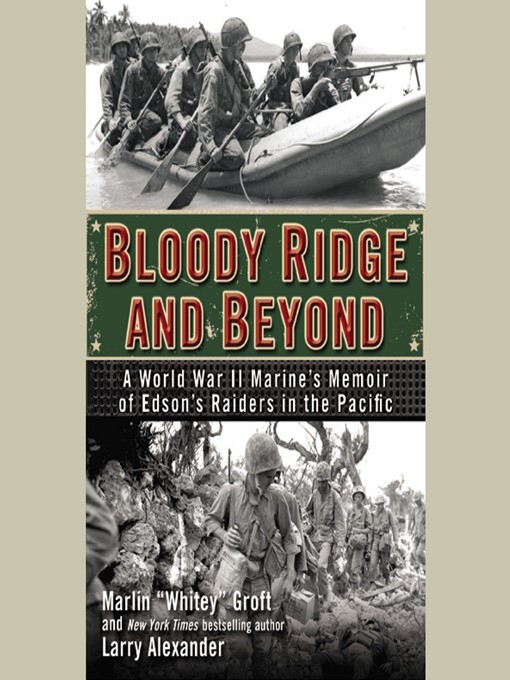 Title details for Bloody Ridge and Beyond by Marlin Groft - Available